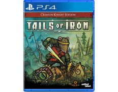 Tails of Iron Crimson Knight Edition PS4