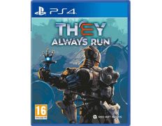 They Always Run PS4